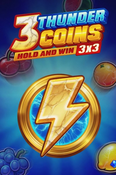 Slot 3 Thunder Coins: Hold and Win su Kingmaker Casino